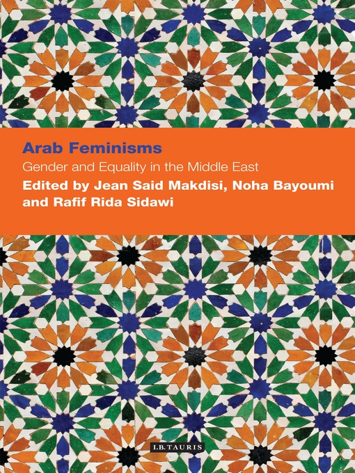 Title details for Arab Feminisms by Jean Makdisi - Available